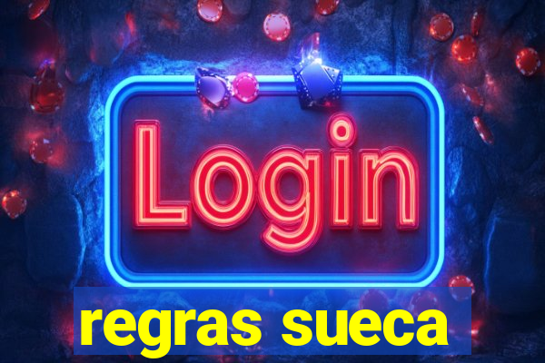 regras sueca